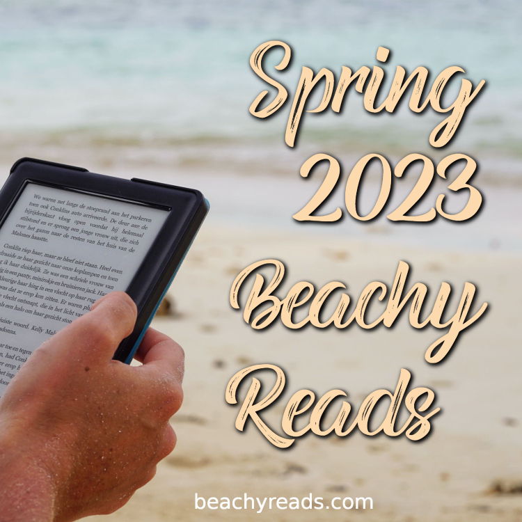 Read more about the article Beach Reads Spring of 2023