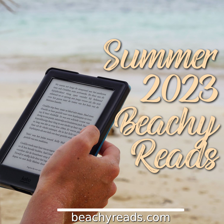 Read more about the article Five Beachy Reads for Summer 2023